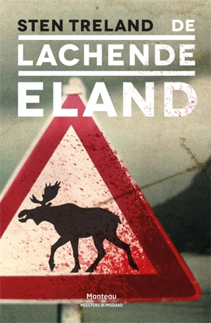 Boek-review: De Lachende Eland – Sten Treland
