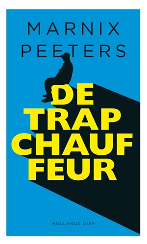 Boek-review: De Trapchauffeur – Marnix Peeters