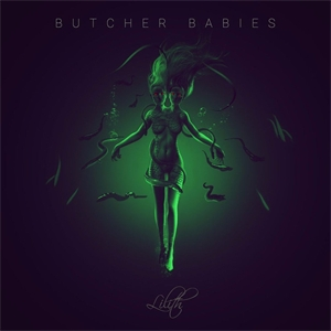 CD review: Butcher Babies - Lilith