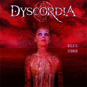 Cd-review: Dyscordia – Delete/Rewrite
