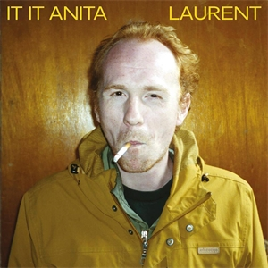Cd review: It It Anita - Laurent