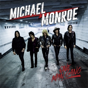 Cd review: Michael Monroe - One Man Gang