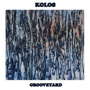 EP-review: Kolos – Grooveyard
