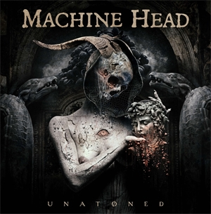 Machinehead - Unatoned