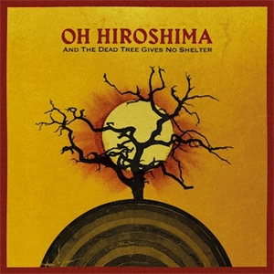 Oh Hiroshima